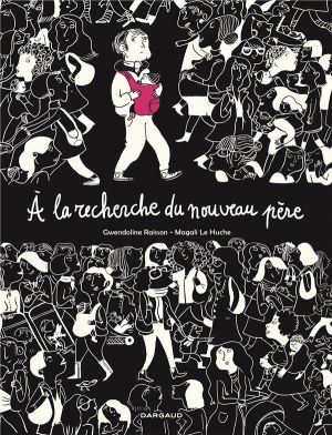 À la recherche du nouveau père