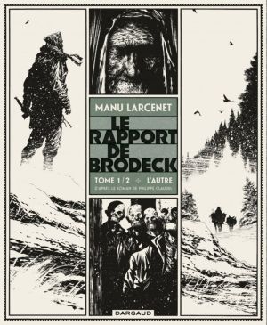 Le rapport de Brodeck tome 1