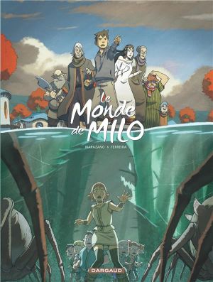Le monde de Milo tome 3