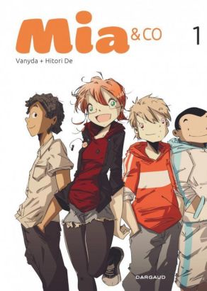 Mia & co tome 1