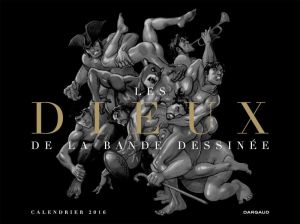 Les dieux de la BD - Calendrier 2016