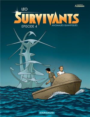 Survivants tome 4