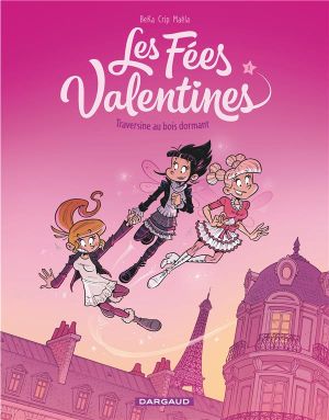 Les fées Valentines tome 1