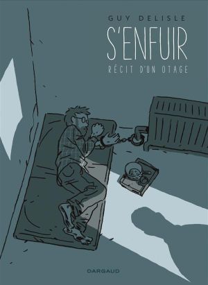S'enfuir - récit d'un otage