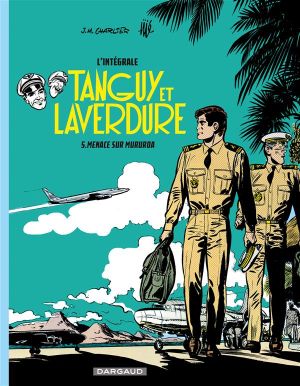 Tanguy et Laverdure - intégrale tome 5