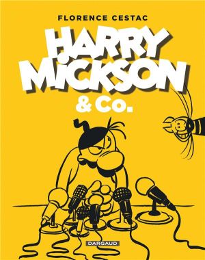 Harry Mickson & co - intégrale