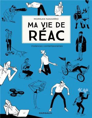 Ma vie de réac tome 2