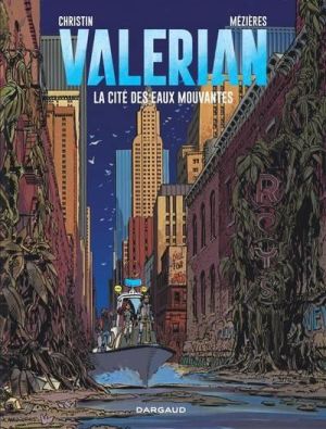 Valérian tome 1 - la cité des eaux mouvantes