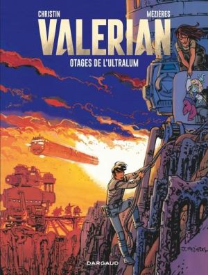 Valérian tome 16 - les otages de l'Ultralum