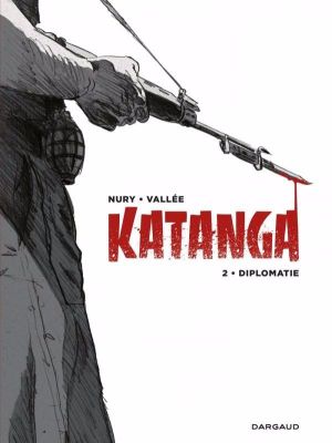 Katanga (éd. luxe n&b) tome 2