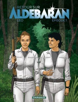 Retour sur Aldebaran tome 1