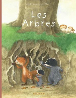 La famille blaireau-renarde tome 2