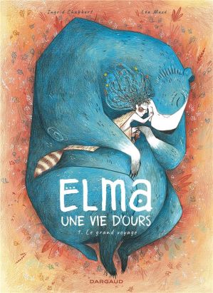 Elma, une vie d'ours tome 1