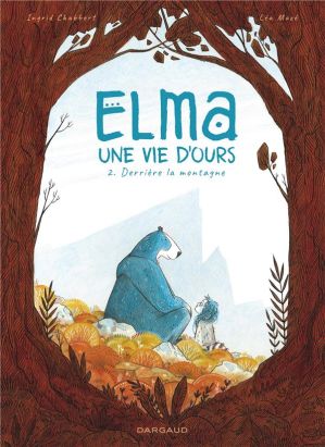 Elma, une vie d'ours tome 2