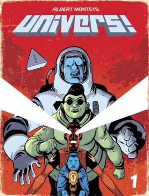 Univers ! tome 1