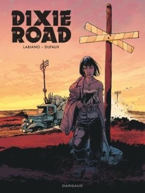 Dixie road - intégrale