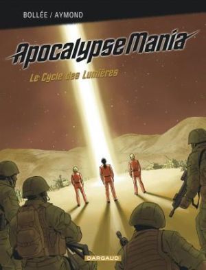 Apocalypse mania - intégrale tome 1