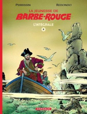 La jeunesse de Barbe-Rouge - intégrale tome 2