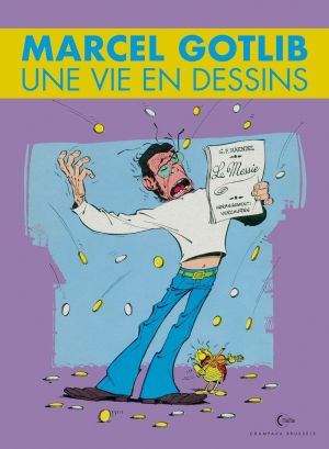 Une vie en dessins - Gotlib