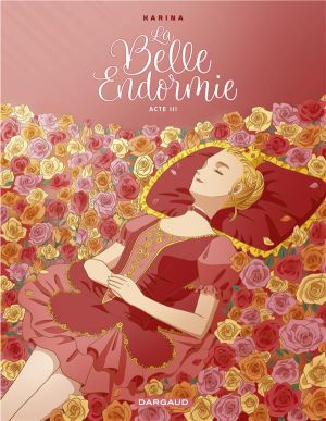 La belle endormie tome 3 La belle endormie tome 3