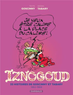 Iznogoud - intégrale tome 1