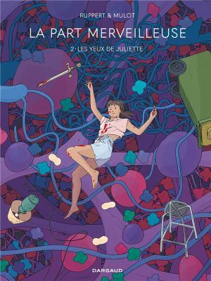 La part merveilleuse tome 2 + ex-libris offert