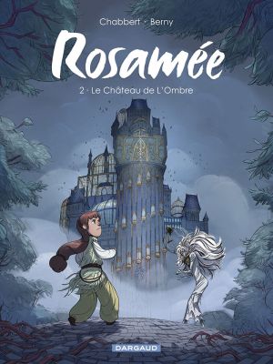 Rosamée tome 2