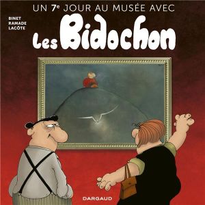 Un 7e jour au musée avec les Bidochon
