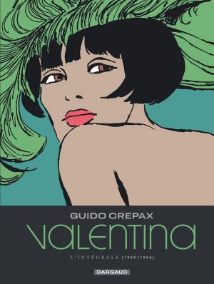 Valentina - intégrale tome 1
