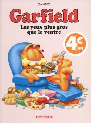Garfield tome 3 : les yeux plus gros que le ventre