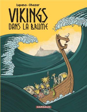 Vikings dans la brume tome 1