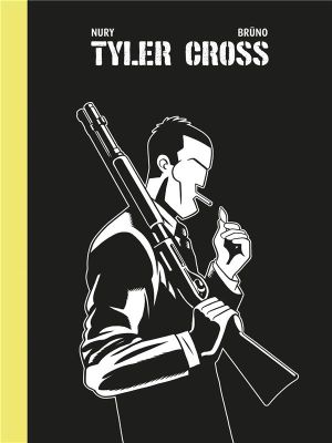 Tyler Cross - intégrale