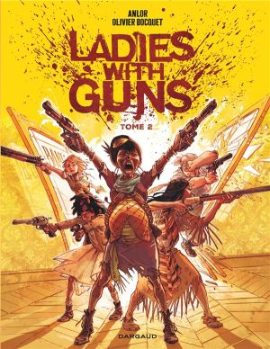 Ladies with guns tome 2