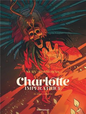 Charlotte impératrice tome 3