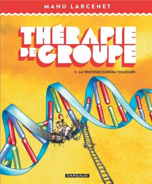 Thérapie de groupe tome 3