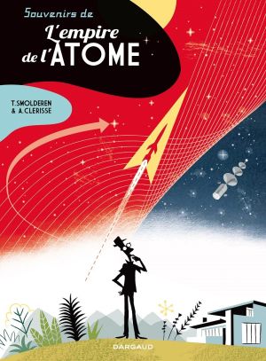 Souvenirs de l'empire de l'atome (nouvelle édition) Souvenirs de l'empire de l'atome (nouvelle édition)