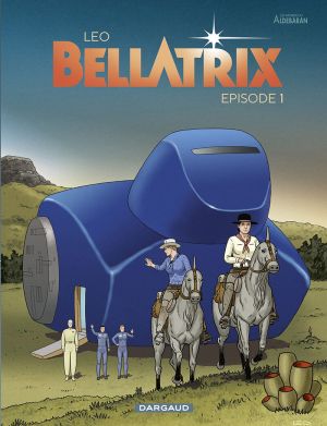 Bellatrix tome 1 + ex-libris offert
