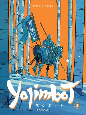 Yojimbot tome 3