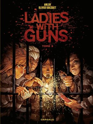 Ladies with guns tome 3