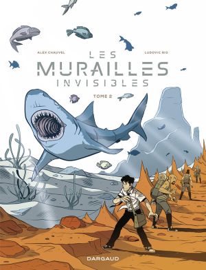 Les murailles invisibles tome 2