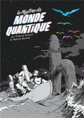 Le mystère du monde quantique (édition poche)