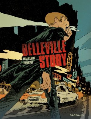 Belleville story - intégrale