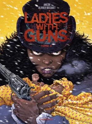 Ladies with guns tome 4 + ex-libris offert