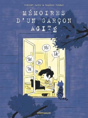 Mémoires d'un garçon agité Mémoires d'un garçon agité