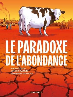 Le paradoxe de l'abondance