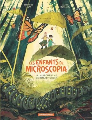 Les enfants de Microscopia tome 1