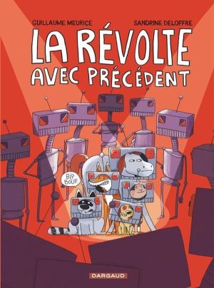 La révolte avec précédent