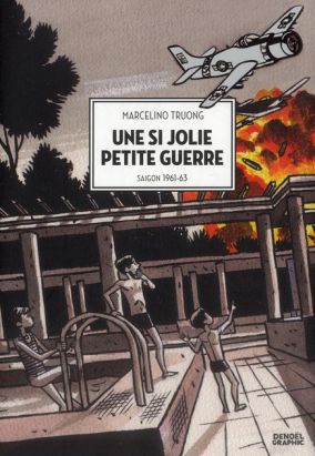 une si jolie petite guerre