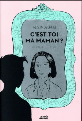 c'est toi ma maman ?