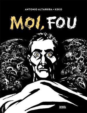 moi, fou
